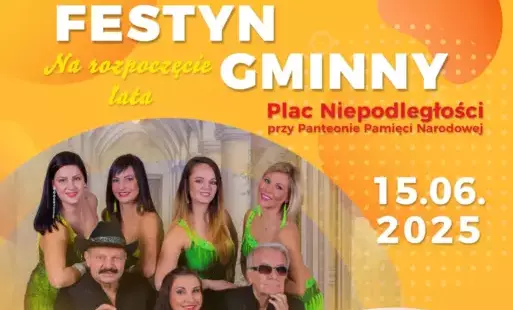 Zdjęcie do 15.06.: Zapraszamy na Festyn Gminny na rozpoczęcie lata