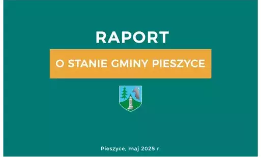 Raport o stanie Gminy Pieszyce za rok 2024