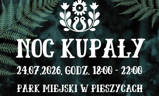 Nowy termin Nocy Kupały w Pieszycach