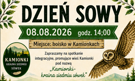 Zapowiedź wydarzenia pn. Dzień Sowy 2026 w Kamionkach